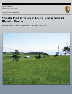 portada Vascular Plant Inventory of Ebey's Landing National Historical Reserve (en Inglés)