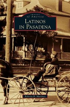 portada Latinos in Pasadena (en Inglés)