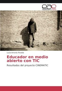 portada Educador en medio abierto con TIC: Resultados del proyecto CINEMATIC