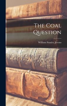 portada The Coal Question (in English)