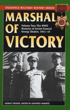 portada 2: Marshal of Victory: The WWII Memoirs of Soviet General Georgy Zhukov, 1941-1945 (Stackpole Military History) (en Inglés)