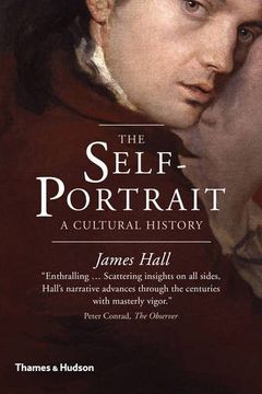 portada The Self-Portrait: A Cultural History