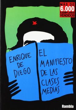 Manifiesto de las clases medias, el (in Spanish)