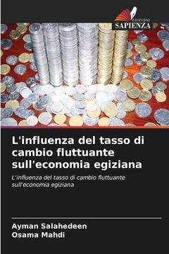 portada L'influenza del tasso di cambio fluttuante sull'economia egiziana (en Italiano)