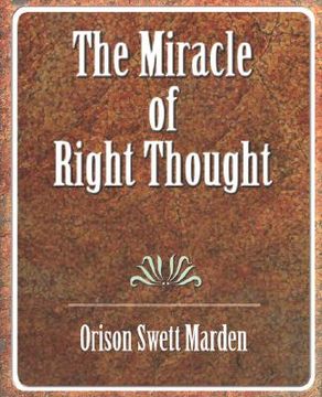 portada the miracle of right thought (en Inglés)