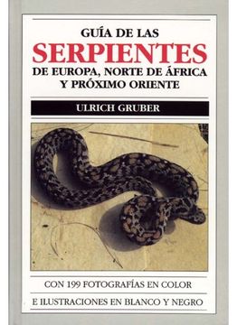 portada Guía de las Serpientes de Europa, Norte de África y Próximo Oriente.