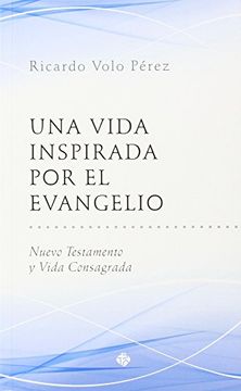 portada Una Vida Inspirada Por El Evangelio