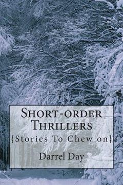 portada Short-order Thrillers: {Stories to Chew On} (en Inglés)
