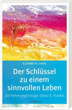 portada Der Schlüssel zu Einem Sinnvollen Leben (in German)