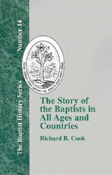 portada the story of the baptists: in all ages and countries (in English)