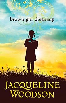 portada Brown Girl Dreaming (Thorndike Press Large Print the Literacy Bridge) (en Inglés)