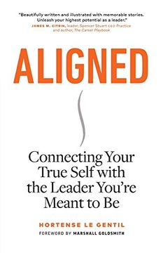 portada Aligned: Connecting Your True Self With the Leader You’Re Meant to be (en Inglés)