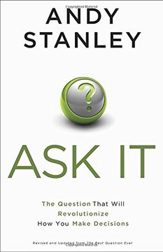 portada Ask it: The Question That Will Revolutionize how you Make Decisions (en Inglés)