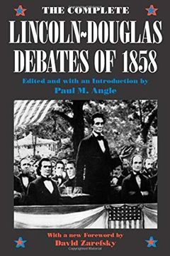 portada The Complete Lincoln-Douglas Debates of 1858 (en Inglés)
