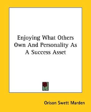 portada enjoying what others own and personality as a success asset (en Inglés)