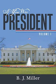 portada If you Were President: Volume i