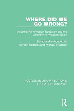 portada Where did we go Wrong? (Routledge Library Editions: Education 1800-1926) (en Inglés)
