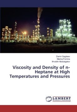 portada Viscosity and Density of n-Heptane at High Temperatures and Pressures