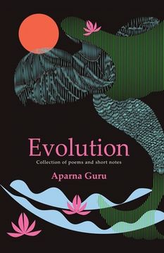 portada Evolution: Collection of poems and short notes (en Inglés)
