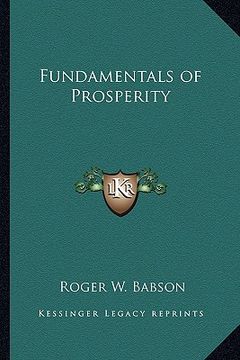 portada fundamentals of prosperity (en Inglés)