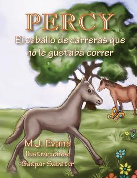 portada Percy: El caballo de carreras que no le gustaba correr (in Spanish)