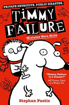 portada Timmy Failure: Mistakes Were Made (en Inglés)