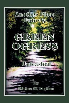 portada The GreenOgress: Unleashed (en Inglés)