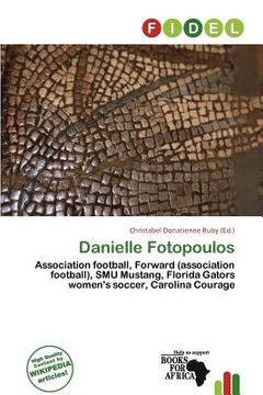 danielle fotopoulos (en Inglés)