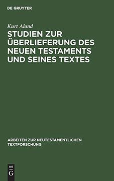 portada Studien zur Überlieferung des Neuen Testaments und Seines Textes (en Alemán)