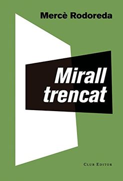 portada Mirall Trencat (el Club Dels Novel·Listes) (in Spanish)