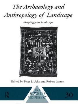 portada the archaeology and anthropology of landscape (en Inglés)