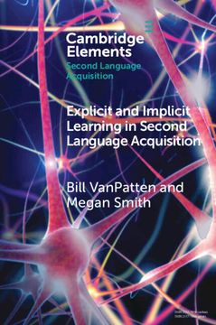 portada Explicit and Implicit Learning in Second Language Acquisition (Elements in Second Language Acquisition) (en Inglés)