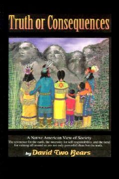 portada truth or consequences: a native american view of society (en Inglés)