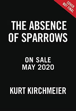 portada The Absence of Sparrows (en Inglés)