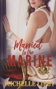 portada Married to the Marine (en Inglés)