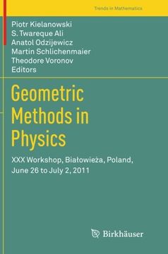 portada Geometric Methods in Physics: XXX Workshop, Białowieża, Poland, June 26 to July 2, 2011 (Trends in Mathematics)