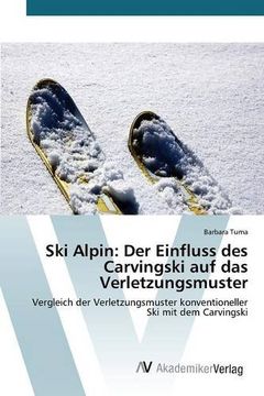 portada Ski Alpin: Der Einfluss des Carvingski auf das Verletzungsmuster