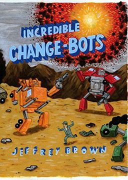 portada Incredible Change-Bots: More Than Just Machines! (en Inglés)