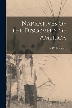 portada Narratives of the Discovery of America (en Inglés)