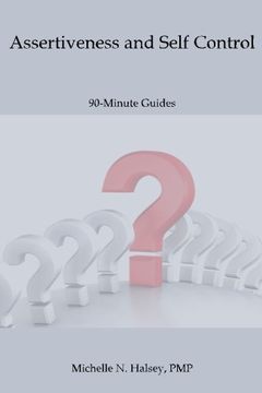 portada Assertiveness and Self Control (90-Minute Guide) (Volume 2)