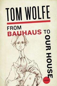 portada From Bauhaus to our House (en Inglés)