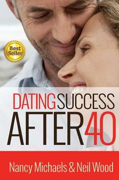 portada Dating Success After 40 (in English)