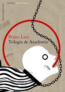 Libro Trilogía De Auschwitz, Primo Levi, ISBN 9788499424545. Comprar En ...