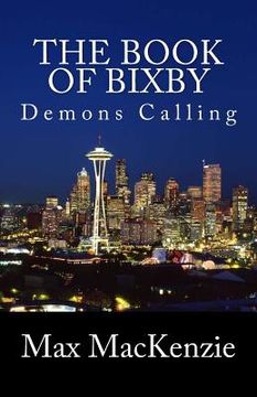 portada The Book of Bixby: Demons Calling (en Inglés)