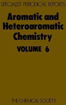 portada Aromatic and Heteroatomic Chemistry: Volume 6 (en Inglés)