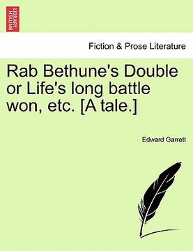 portada rab bethune's double or life's long battle won, etc. [a tale.] (in English)