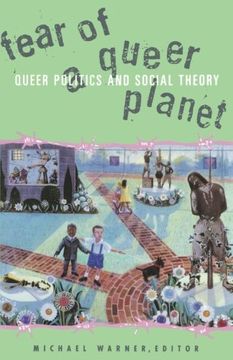 portada Fear of a Queer Planet: Queer Politics and Social Theory (Studies in Classical Philology) (en Inglés)