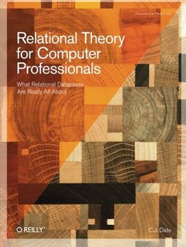 portada Relational Theory for Computer Professionals: What Relational Databases are Really all About 