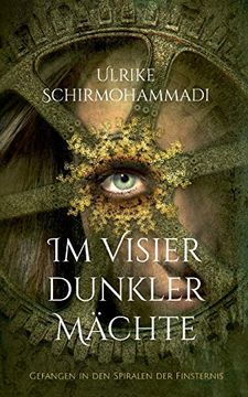 portada Im Visier Dunkler Mächte: Gefangen in den Spiralen der Finsternis (en Alemán)