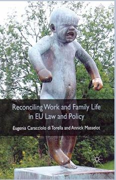 portada Reconciling Work and Family Life in EU Law and Policy (in English)
